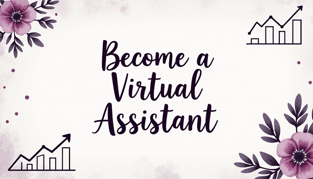 Become a Virtual Assistant